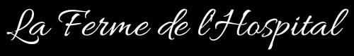 LA FERME DE L'HOSPITAL